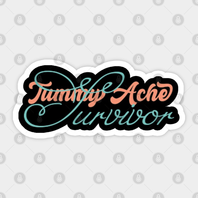 Tummy Ache Survivor Sticker by ALLAMDZ